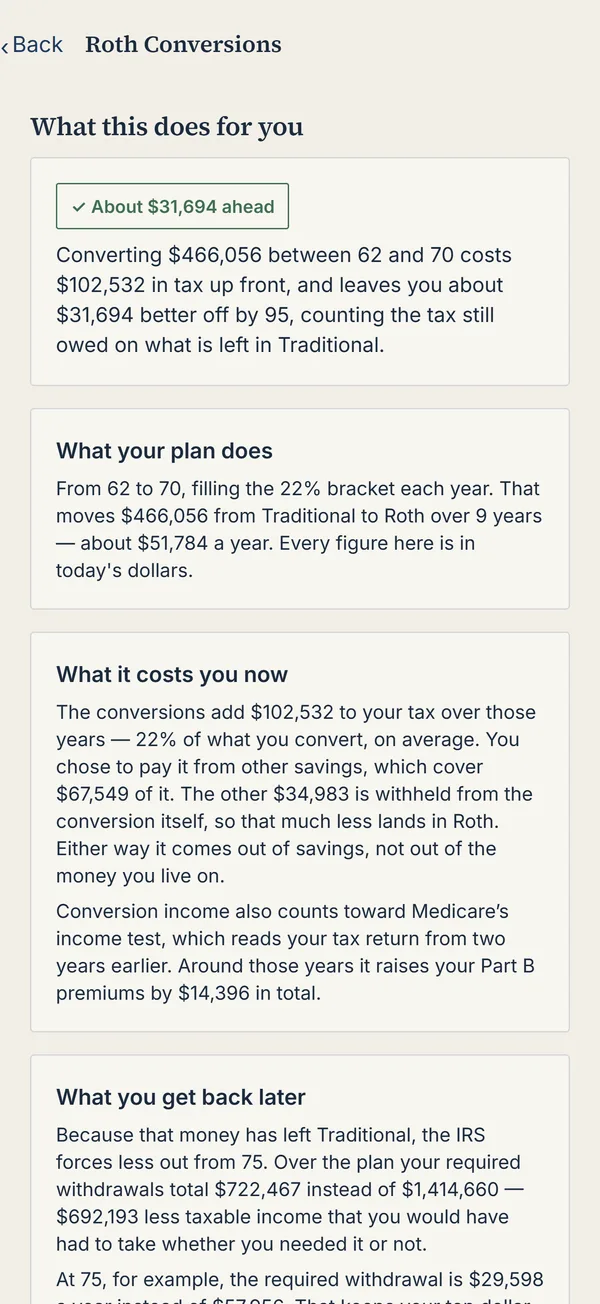 Roth conversions: what one would cost and return, in your numbers.